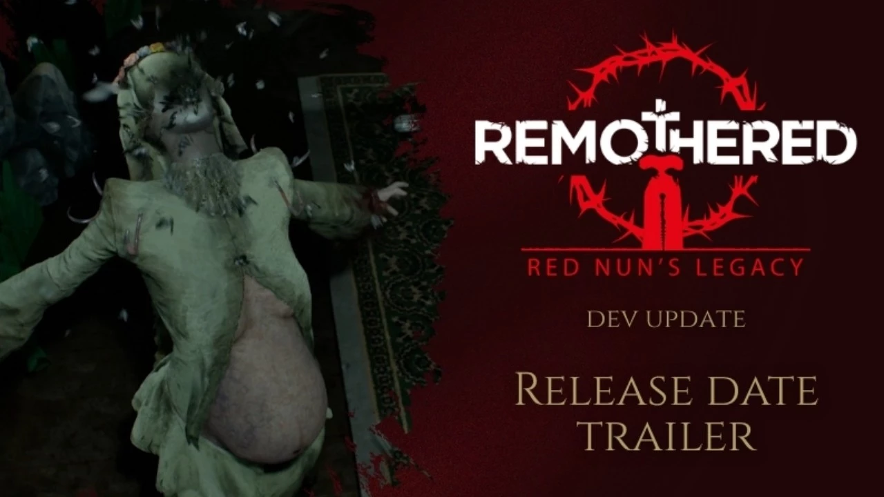 Remothered: Red Nun’s Legacy Unveils Release Date Trailer, Promising Psychological Horror Experience